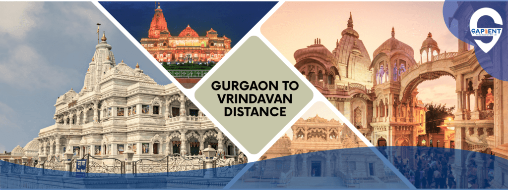 Gurgaon to Vrindavan Distance
