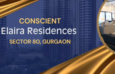 Conscient Elaira Residences Sector 80 Gurgaon