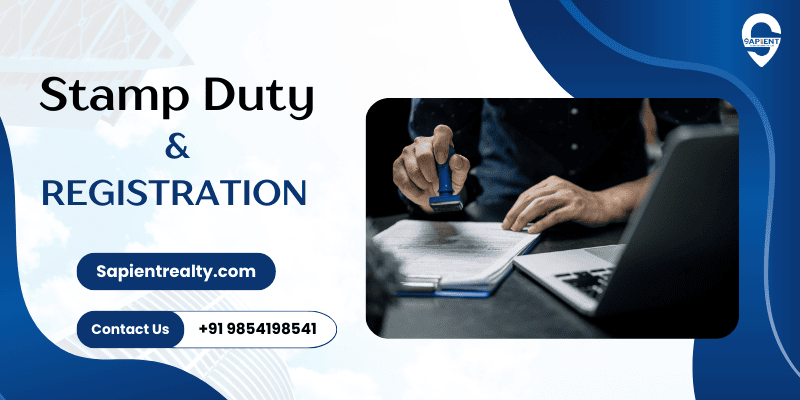 Stamp Duty and Registration Charges in Gurgaon Guide Sapient Realty