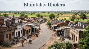 Bhimtalav Dholera Sapient
