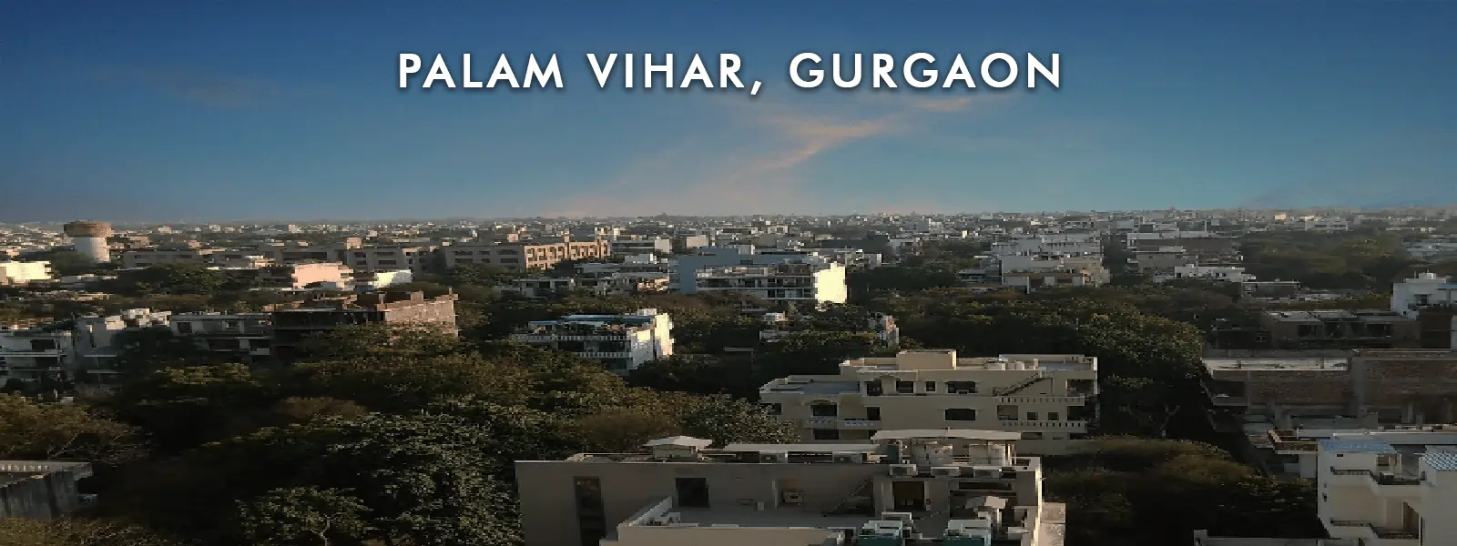 Palam Vihar Gurgaon